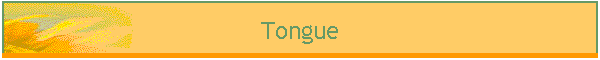 Tongue