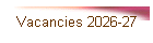 Vacancies 2026-27