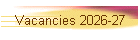Vacancies 2026-27